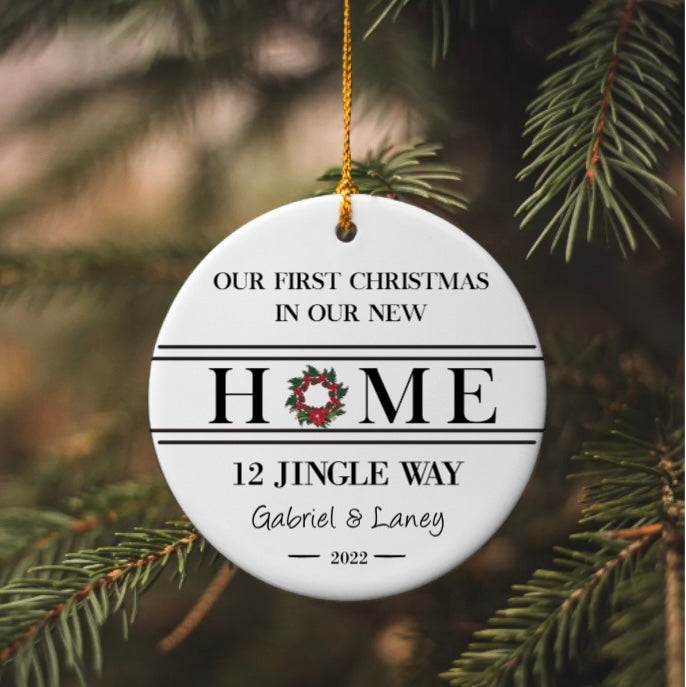 OUR FIRST CHRISTMAS- NEW HOME | Circle Ornament