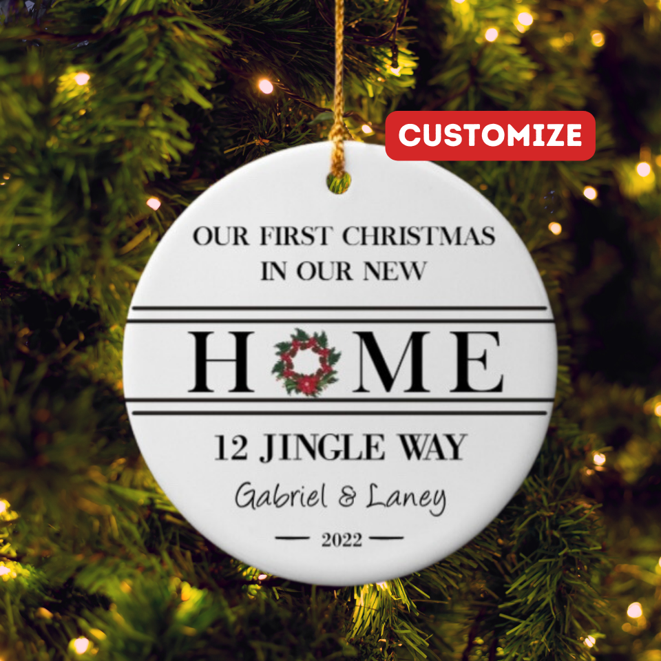 OUR FIRST CHRISTMAS- NEW HOME | Circle Ornament