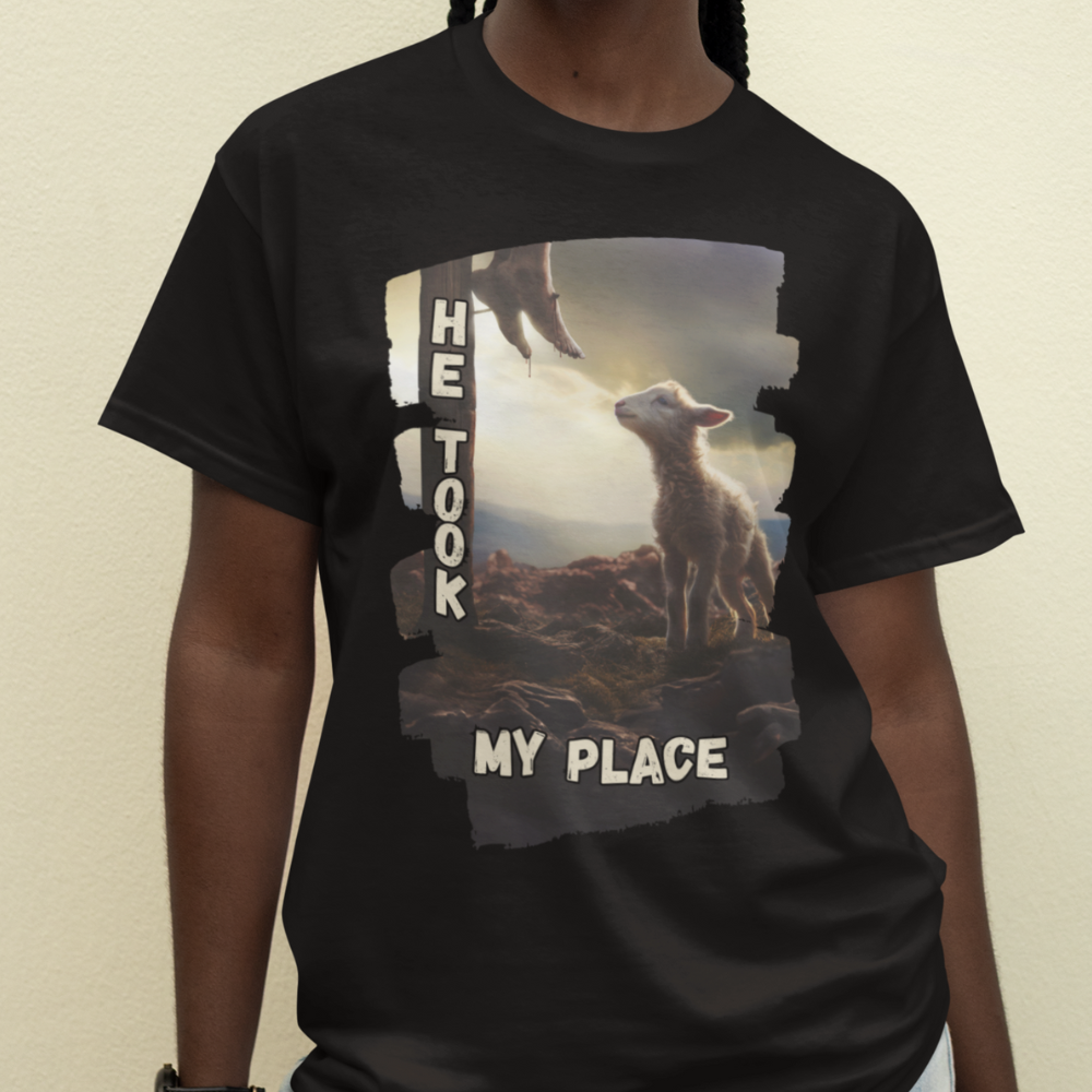 He Took My Place (Style B); Lamb at Cross | 100% Cotton Unisex T-Shirt