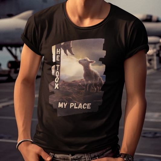 He Took My Place (Style B); Lamb at Cross | 100% Cotton Unisex T-Shirt