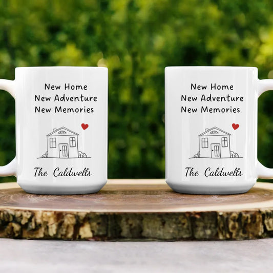 New Home, New Adventure, New Memories Mug | White 15oz. Ceramic Mug