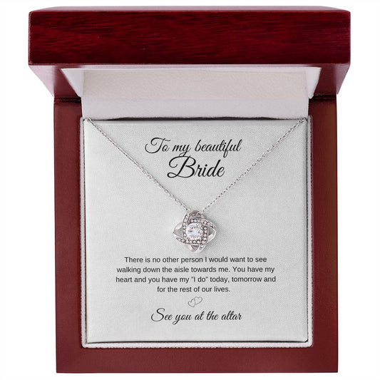 To My Beautiful Bride | Love Knot Necklace